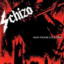 SCHIZO - Main Frame Collapse (2025) CD